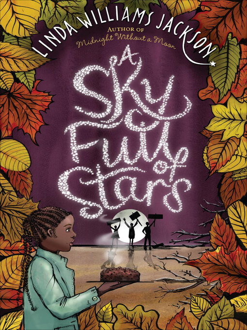 Title details for A Sky Full of Stars by Linda Williams Jackson - Wait list